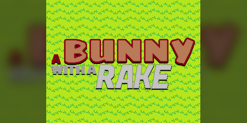 Cover image for A Bunny With A Rake