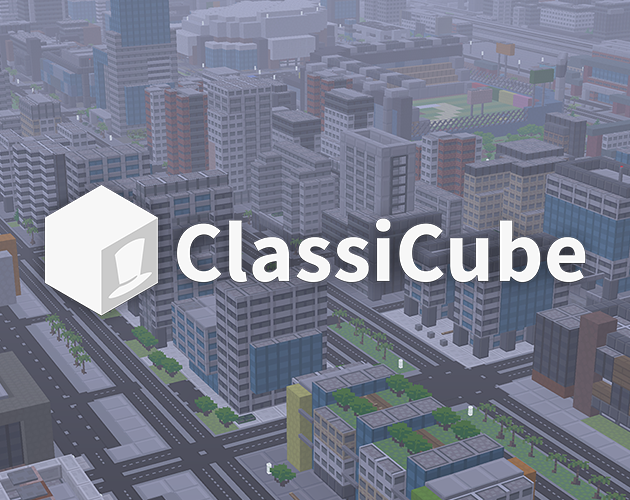 GitHub - UnknownShadow200/ClassiCube: Custom Minecraft Classic