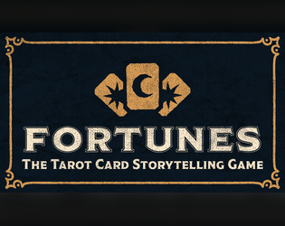 Fortunes: The Tarot Card Storytelling Game  