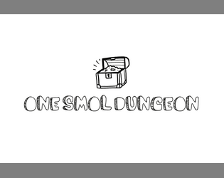 One Smol Dungeon   - A business card sized dungeon crawl 
