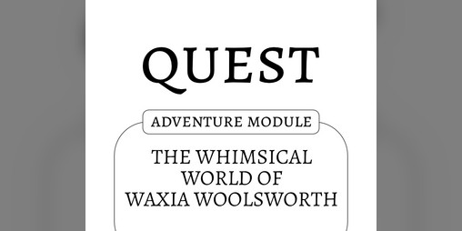 Cover image for The Whimsical World of Waxia Woolsworth
