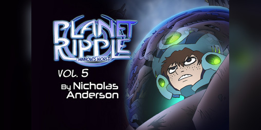 Cover image for Planet Ripple: Minnow's World Vol. 5