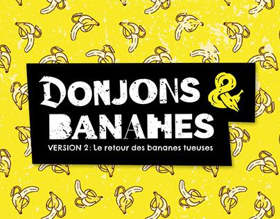 Cover image for Donjons & Bananes - version 2 : le retour des bananes tueuses