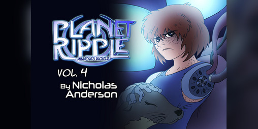 Cover image for Planet Ripple: Minnow's World Vol. 4