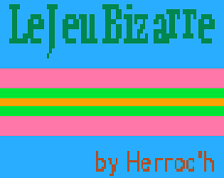 Le Jeu Bizarre