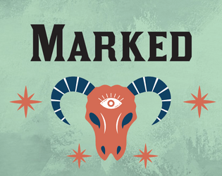 Marked   - Be chosen. Hunt. Be marked. Die. 