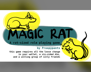 MAGIC RAT   - a rat-sized roleplaying game (now with alt. layout version by Jenna Figgers!) 