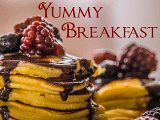 Yummy Breakfast!