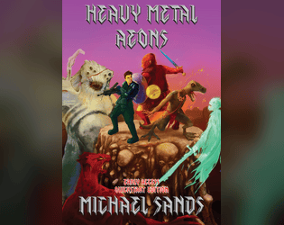 Heavy Metal Aeons   - TTRPG adventure inspired by metal songs! [Early Access] 
