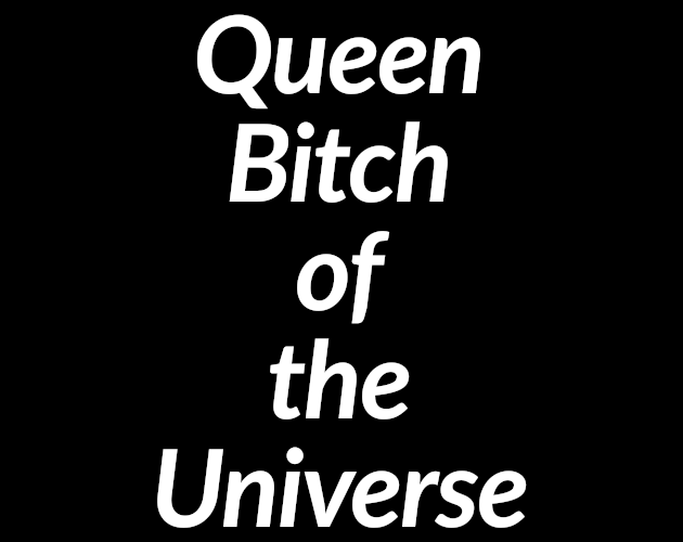 Cover image for queen bitch of the universe