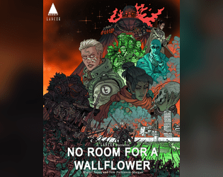 No Room for a Wallflower: Act 1  