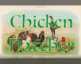 Chicken Hatcher   - A monster generator for Mausritter. 
