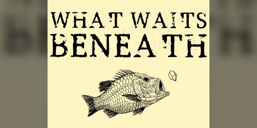 Cover image for What Waits Beneath