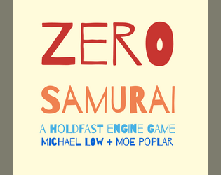 Zero Samurai   - Play an homage to the scriptwriting and screen magic of Kurosawa and Shinobu Hashimoto, the authors of Seven Samurai. 