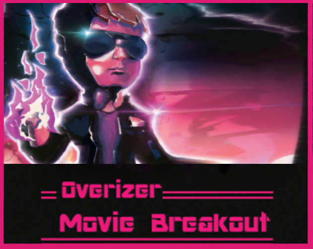 Overizer Movie Breakout
