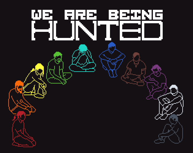 WE ARE BEING HUNTED cover