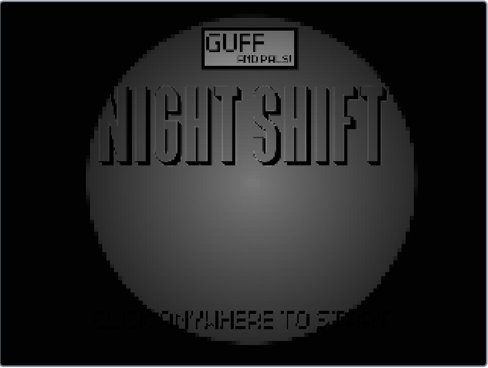 Guff and Pals - Night Shift