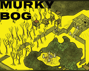 Mürky bog   - A pamplet dungeon compatible with MÖRK BORG 
