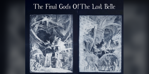 Cover image for The Final Gods Of The Lost Belle