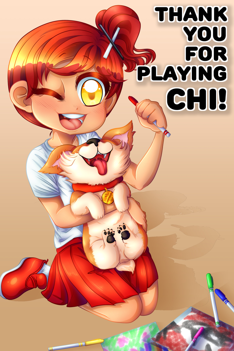 Thank You For Playing Chi!