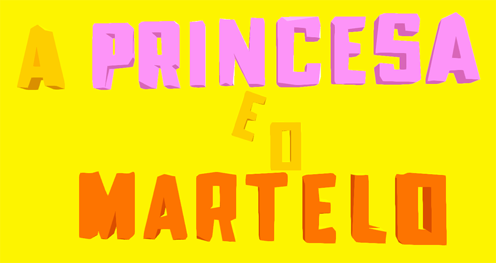 A Princesa e o Martelo