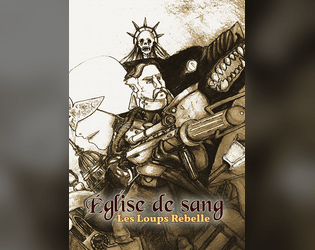 Eglise de sang: Les Loups rebelles  