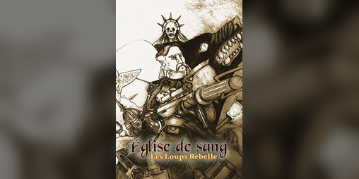 Cover image for Eglise de sang: Les Loups rebelles