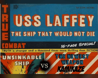 USS Laffey: The Ship That Would Not Die  