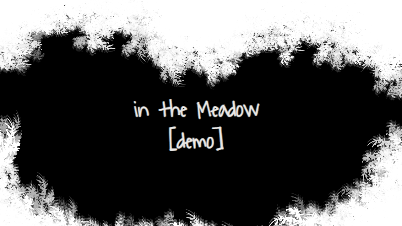 Cover image for in the Meadow [demo]