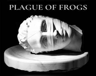 Plague of Frogs   - A mystery/adventure for Liminal Horror. 