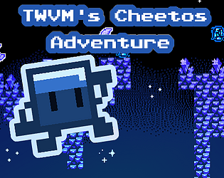 TWVM's Cheetos Adventure