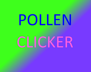 Pollen Clicker