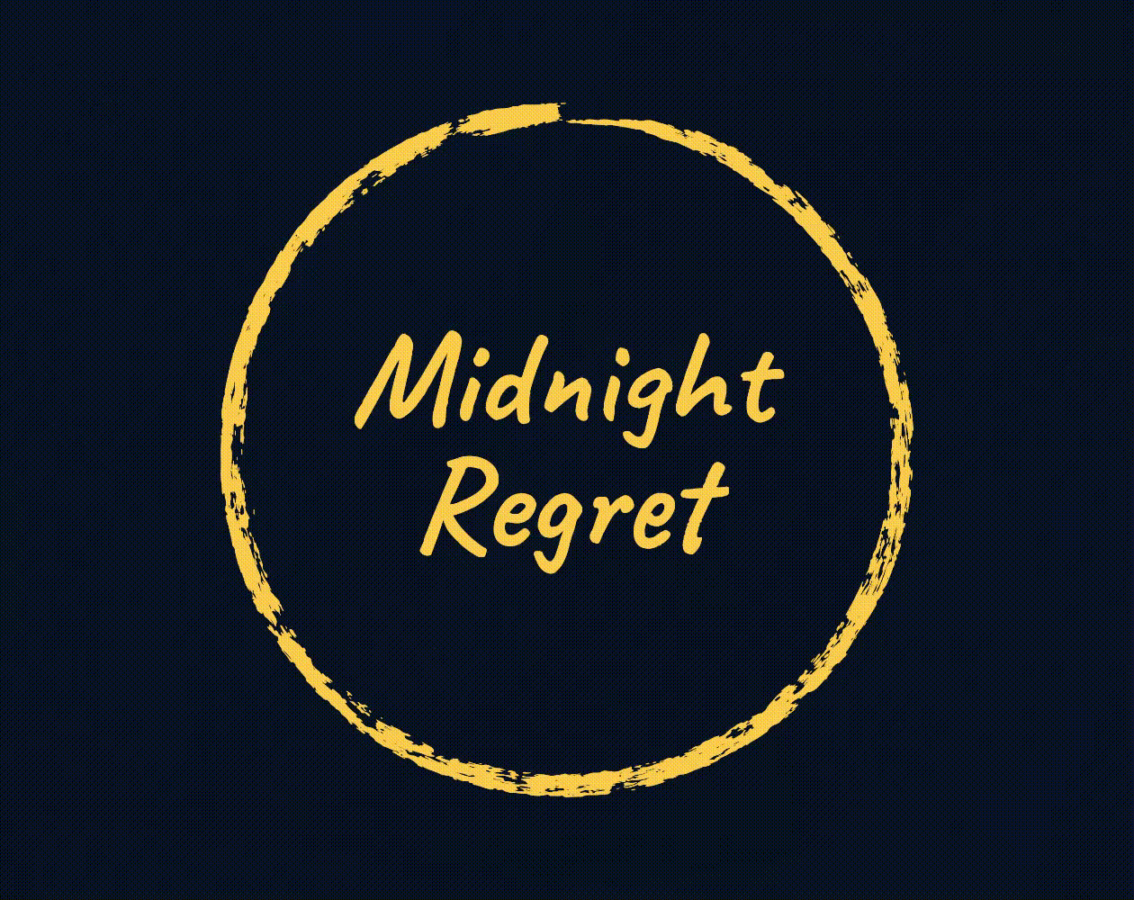 Midnight Regret