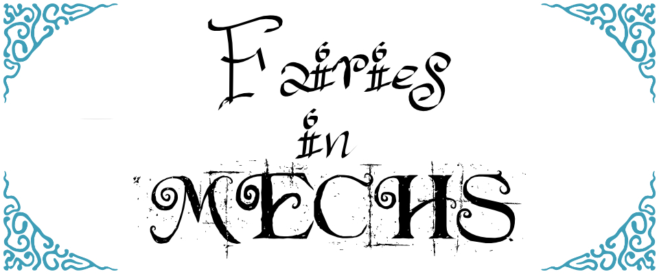 Fairies in MECHS