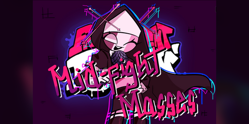 Cover image for FNF - Vs. Mid-Fight-Masses Full Week