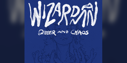 Cover image for Wizardman: Queer and Chaos RPG