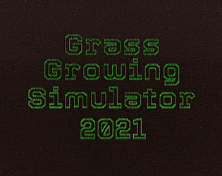 Grass Growing Simulator 2021