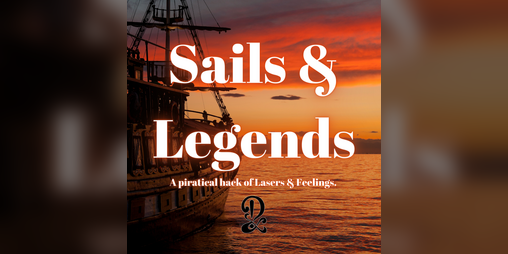 Cover image for Sails & Legends ( a Lasers and Feelings hack)