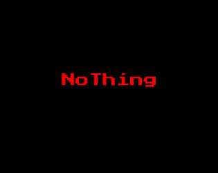 NoThing [TESTING]