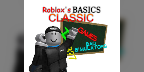 Roblox's Basics Classic by Basically, Roblox!