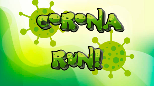 Corona RUN!