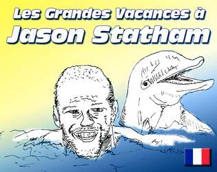 Les Grandes Vacances à Jason Statham   - Un Jeu de Rôle Qui Sent l'Adrénaline et la Lotion Solaire 