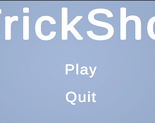 TrickShot