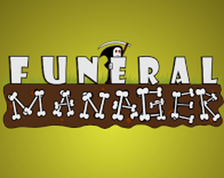 Funeral Manger(Pre-Alpha)