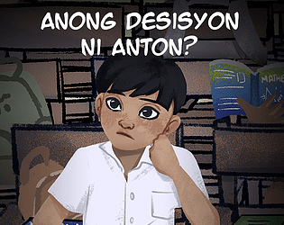 Anong Desisyon ni Anton?