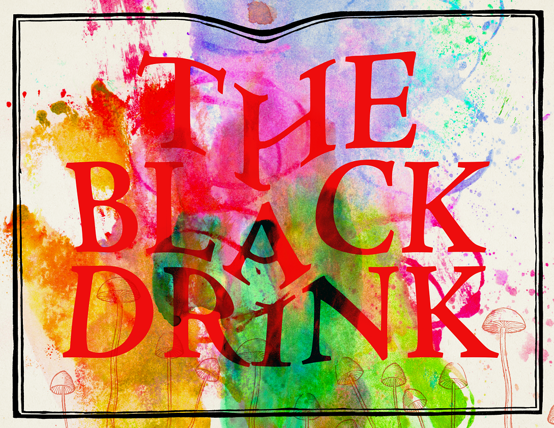 The Black Drink