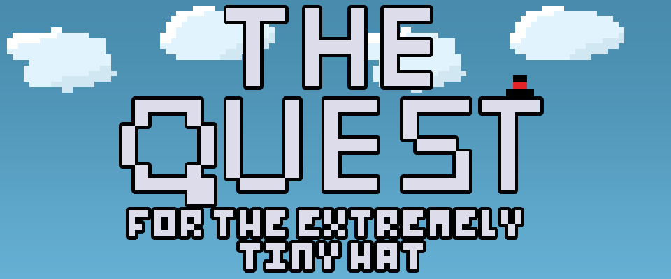 The quest of the extremely tiny hat