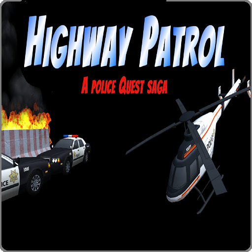 Highway Patrol - a Police Quest Saga