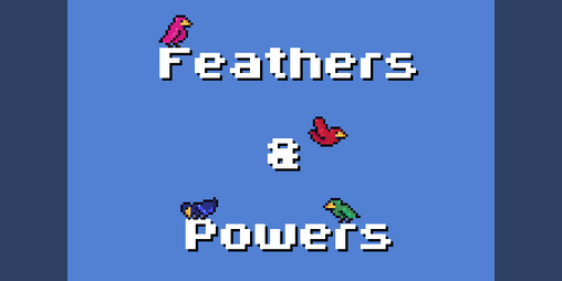 Cover image for Feathers & Powers