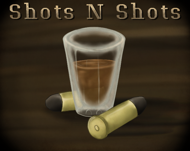 Shots n' Shots